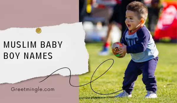 Muslim Baby Boy Names