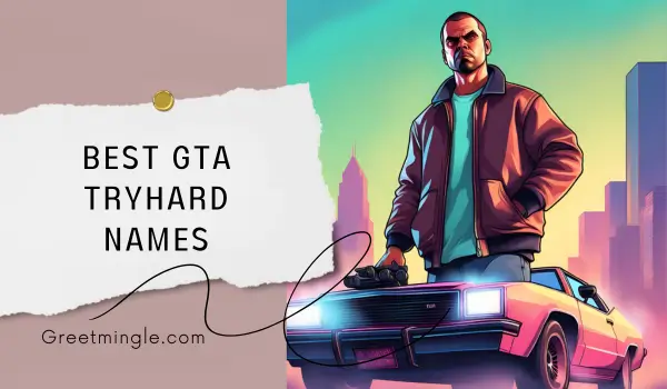 best GTA tryhard names 