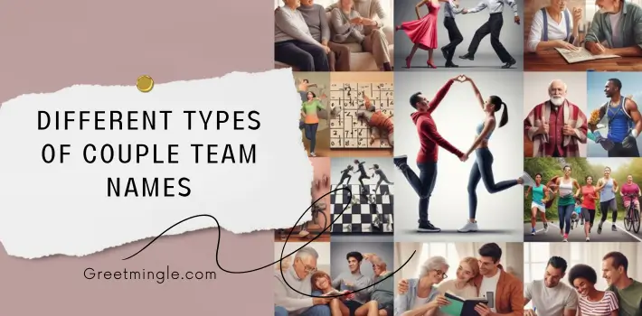 Different Types Of Couple Team Names