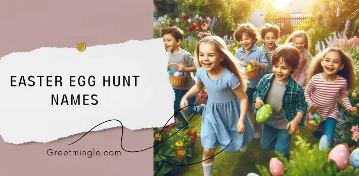 Easter Egg Hunt Names