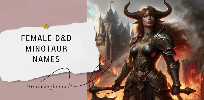 Female D&D Minotaur Names 