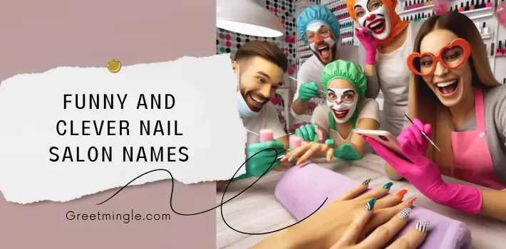 Funny And Clever Nail Salon Names