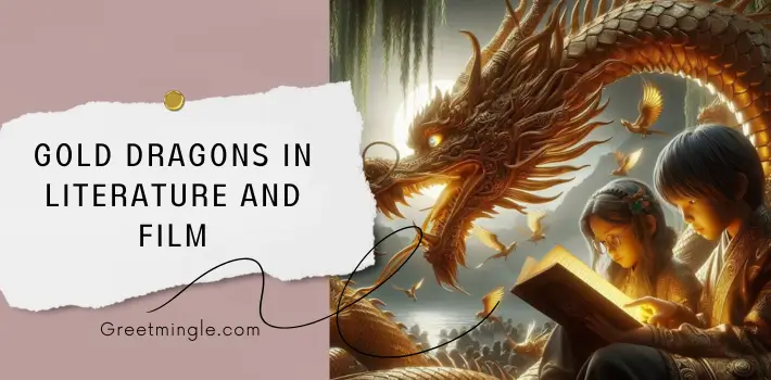 Gold Dragons In Literature And Film