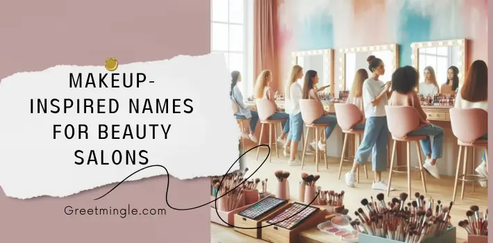 Makeup-Inspired Names For Beauty Salons