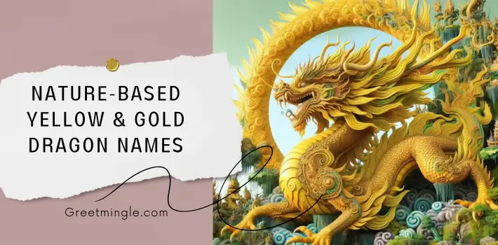 Nature-Based Yellow & Gold Dragon Names