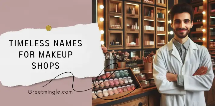 Timeless Names For Makeup Shops