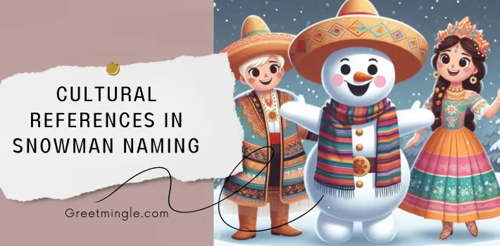 cultural references in snowman naming