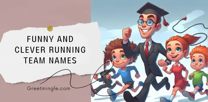 funny and clever running team names 