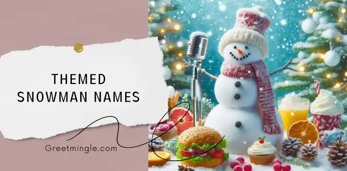 themed snowman names