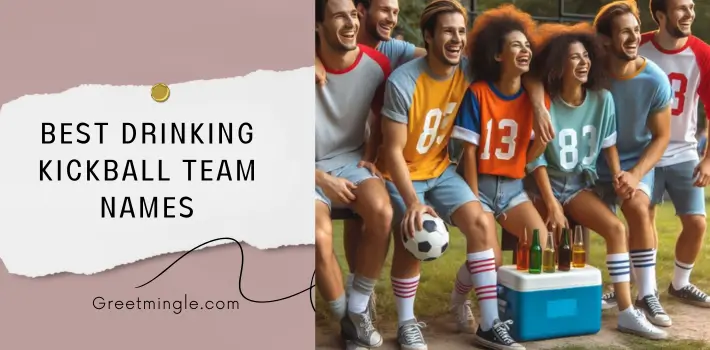 Best Drinking Kickball Team Names