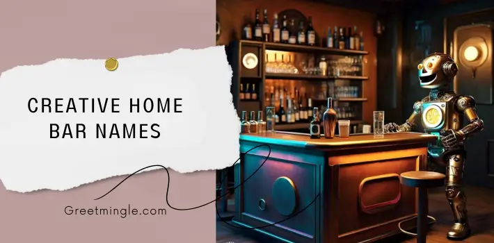 Creative Home Bar Names