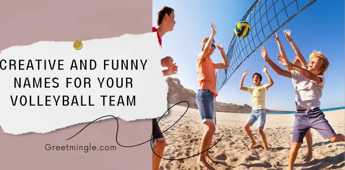 Creative and Funny Names for Your Volleyball Team