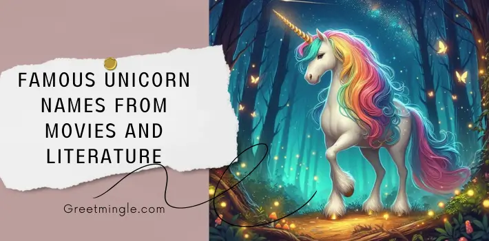 Famous Unicorn Names From Movies And Literature