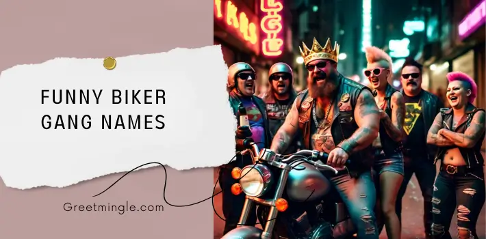 Funny Biker Gang Names