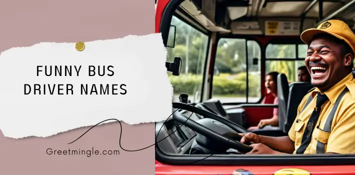 Funny Bus Driver Names