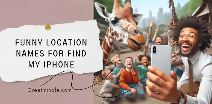 Funny Location Names for Find My iPhone