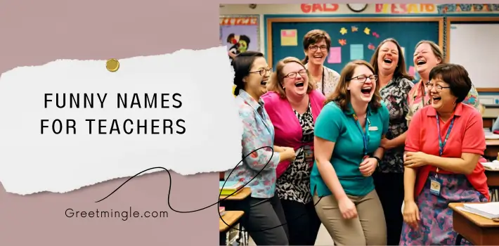 Funny Names for Teachers