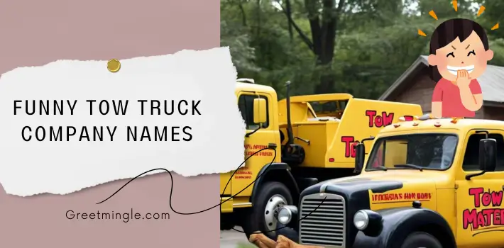 Funny Tow Truck Company Names