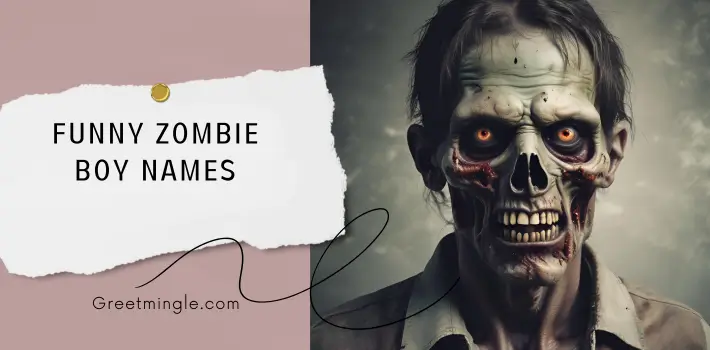 Funny Zombie Boy Names