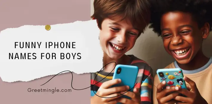 Funny iPhone Names for Boys