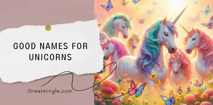 Good Names for Unicorns