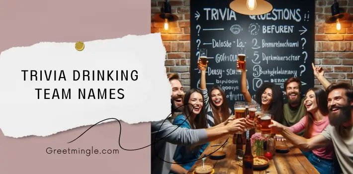 Trivia Drinking Team Names