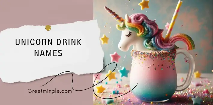 Unicorn Drink Names