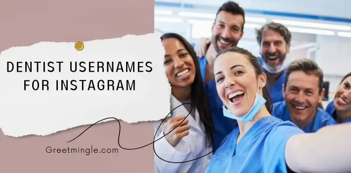 Dentist Usernames For Instagram