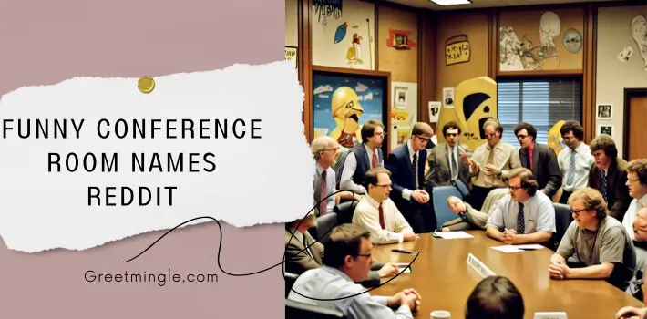 Funny Conference Room Names Reddit