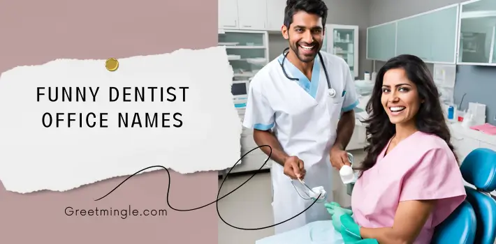 Funny Dentist Office Names