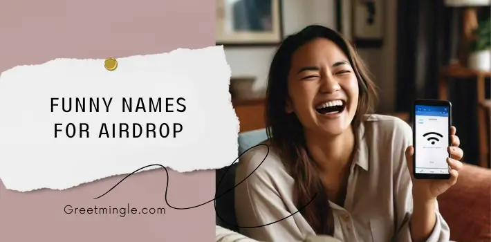 Funny Names For AirDrop