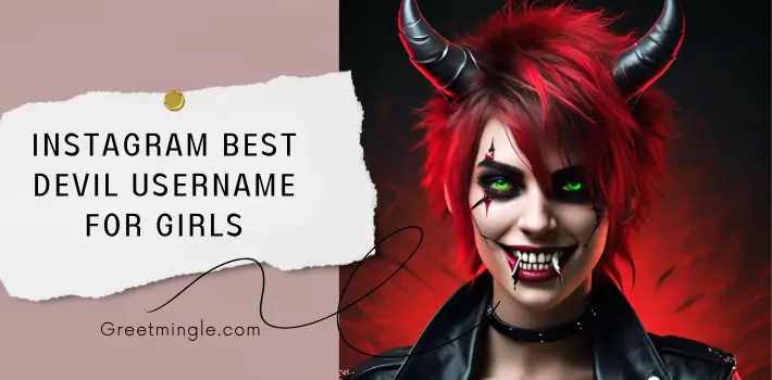 Instagram Best Devil Username For Girls