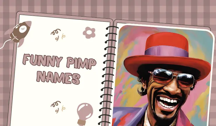 funny pimp names