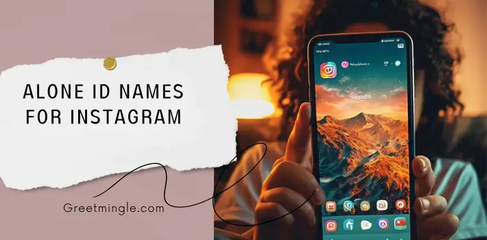 Alone ID Names For Instagram