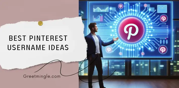 Best Pinterest Username Ideas