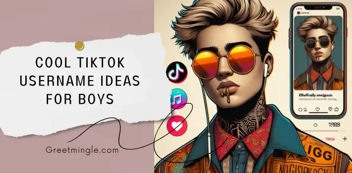 Cool TikTok Username Ideas For Boys