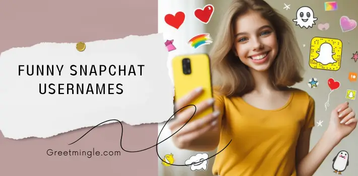 Funny Snapchat Usernames