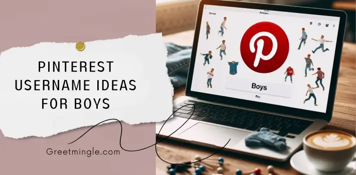 Pinterest Username Ideas For Boys