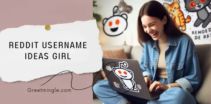 Reddit Username Ideas Girl