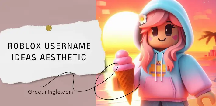 Roblox Username Ideas Aesthetic