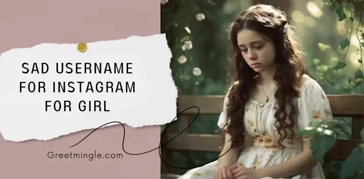 Sad Username For Instagram For Girl (1)