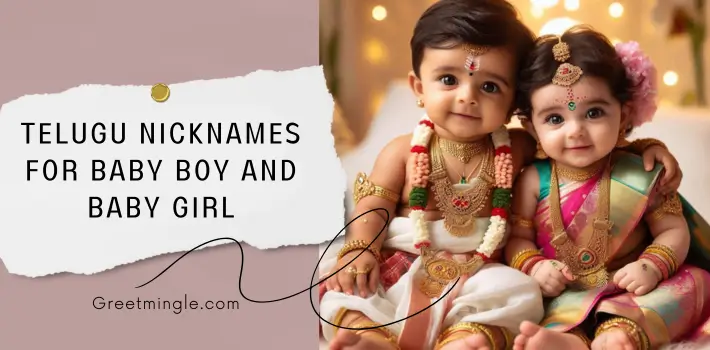 Telugu Nicknames For Baby Boy And Baby Girl