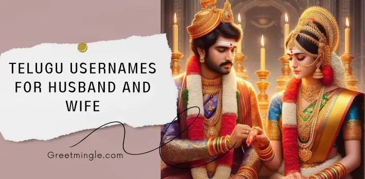 Telugu Usernames For Husband And Wife