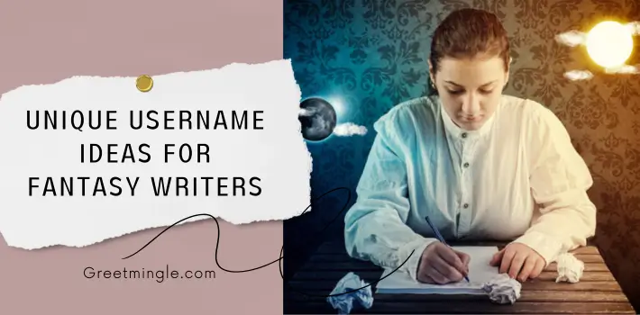 Unique Username Ideas For Fantasy Writers