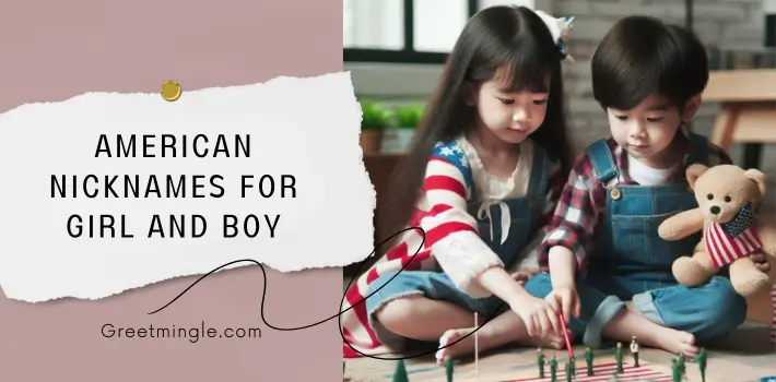 American Nicknames For Girl And Boy