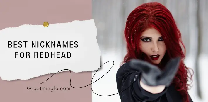 Best Nicknames For Redhead