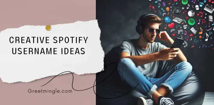 Creative Spotify Username Ideas