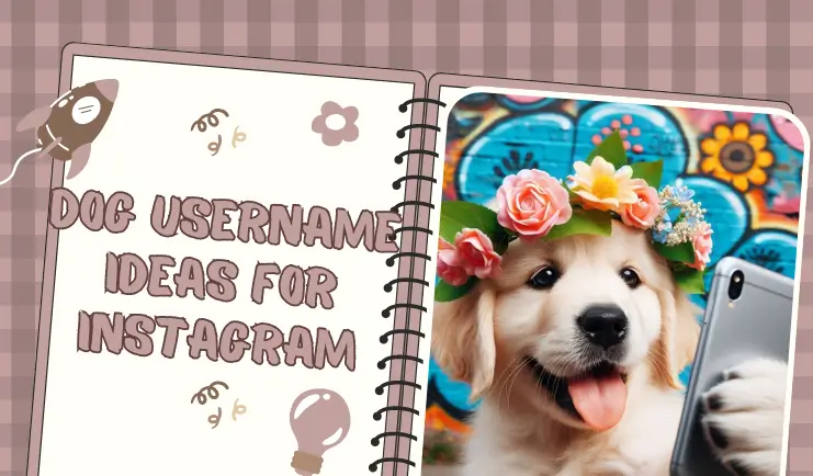 Dog username ideas for Instagram