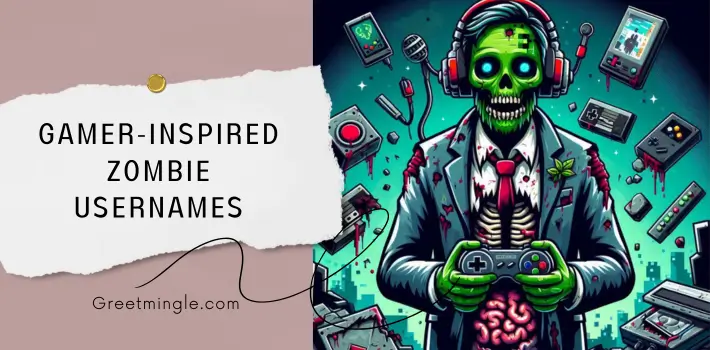 Gamer-Inspired Zombie Usernames