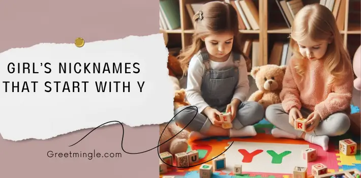 Girl’s Nicknames That Start With Y